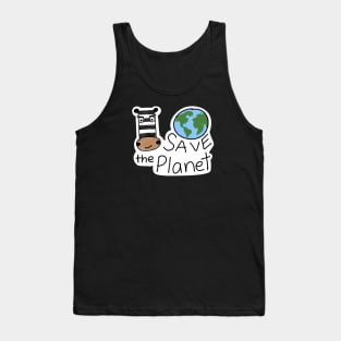 Save the planet! Tank Top